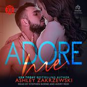 Adore Me by  Ashley Zakrzewski audiobook