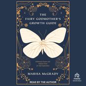 The Fairy Godmother's Growth Guide by  Marisa McGrady audiobook