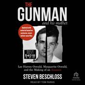 The Gunman And His Mother by  Steven Beschloss audiobook