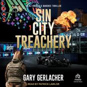 Sin City Treachery by  Gary Gerlacher audiobook