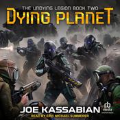 Dying Planet by  Joe Kassabian audiobook