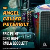 An Angel Called Peterbilt by  Gorg Huff audiobook