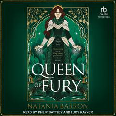 Queen of Fury by Natania Barron audiobook