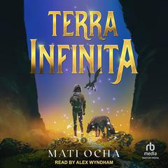 Terra Infinita by Mati Ocha audiobook
