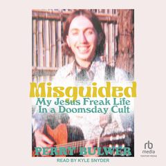 Misguided by Perry Bulwer audiobook