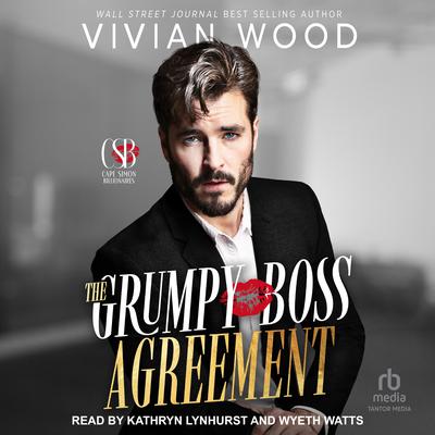 The Grumpy Boss Agreement by Vivian Wood audiobook