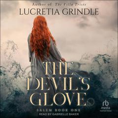 The Devil's Glove by Lucretia Grindle audiobook