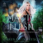 Magic in the Flesh by  Marina Finlayson audiobook