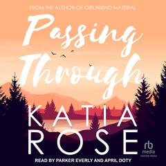 Passing Through by Katia Rose audiobook
