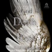 A God of Death and Rest by  K. M. Moronova audiobook