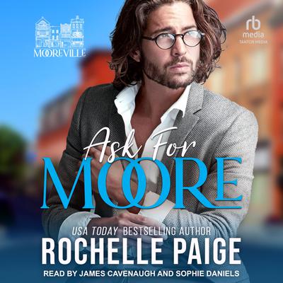 Ask For Moore by Rochelle Paige audiobook