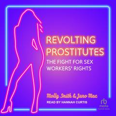 Revolting Prostitutes by Molly Smith audiobook
