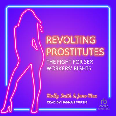 Revolting Prostitutes by Molly Smith audiobook