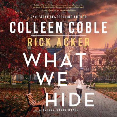 What We Hide by Colleen Coble audiobook