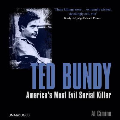Ted Bundy by Al Cimino audiobook