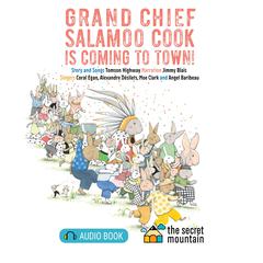 Grand Chief Salamoo Cook is Coming to Town! by Tomson Highway audiobook