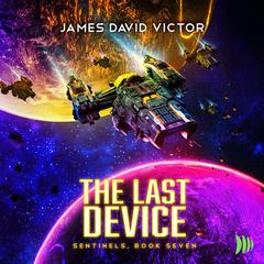 The Last Device by James David Victor audiobook