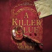 A Killer Clue by  Victoria Gilbert audiobook