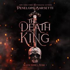 The Death King by Penelope Barsetti audiobook