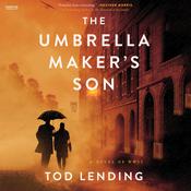 The Umbrella Maker's Son by  Tod Lending audiobook
