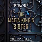 The Mafia King's Sister by  P. Rayne audiobook