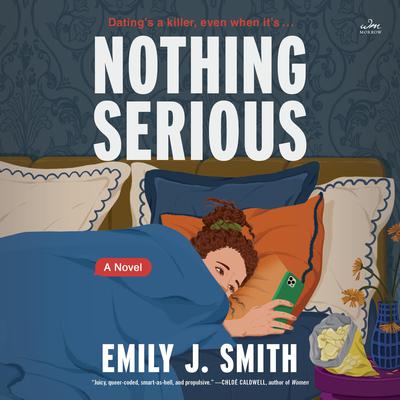 Nothing Serious by Emily J. Smith audiobook