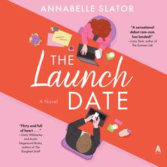 The Launch Date by Annabelle Slator audiobook