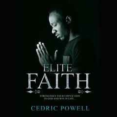 Elite Faith by Cedric Powell audiobook