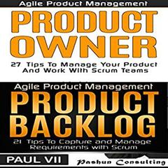 Agile Product Management and Product Owner Box Set by Paul VII audiobook