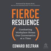 Fierce Resilience by  Edward Beltran audiobook