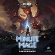 Minute Mage 3 by  Reg Rome audiobook