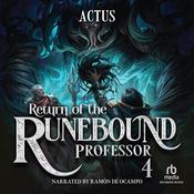 Return of the Runebound Professor 4 by  Actus audiobook
