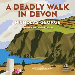 A Deadly Walk in Devon by Nicholas George audiobook