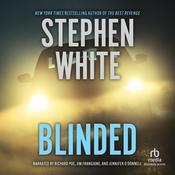 Blinded by  Stephen White audiobook