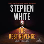 The Best Revenge by  Stephen White audiobook