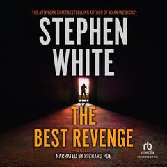 The Best Revenge by Stephen White audiobook