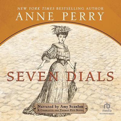 Seven Dials by Anne Perry audiobook