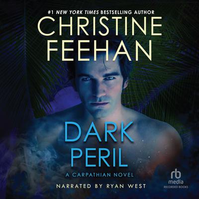 Dark Peril by Christine Feehan audiobook