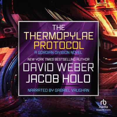 The Thermopylae Protocol by David Weber audiobook