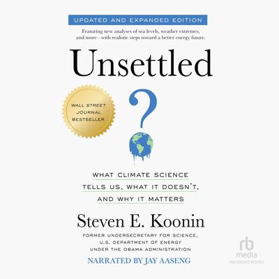Unsettled by Steven E. Koonin audiobook