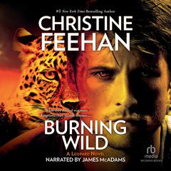 Burning Wild by Christine Feehan audiobook