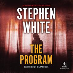 The Program by Stephen White audiobook