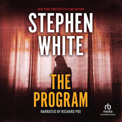 The Program by Stephen White audiobook