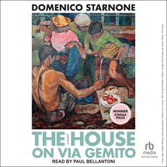 The House on Via Gemito by Domenico Starnone audiobook