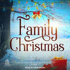 Family Christmas by Beth Farrar audiobook