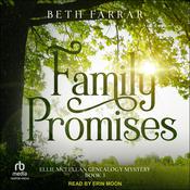 Family Promises by  Beth Farrar audiobook