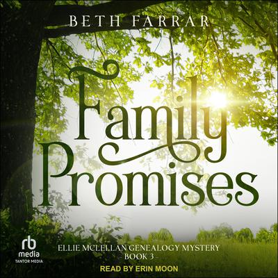 Family Promises by Beth Farrar audiobook