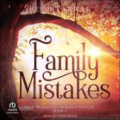 Family Mistakes by  Beth Farrar audiobook