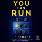 You Can Run by  L C George audiobook