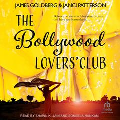 The Bollywood Lovers' Club by Janci Patterson audiobook